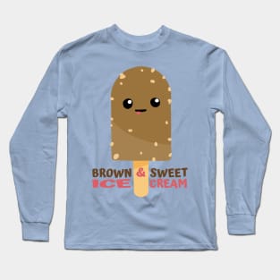 Brown And Sweet Ice Cream Long Sleeve T-Shirt